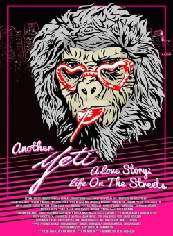Another Yeti a Love Story: Life on the Streets (2017) Official Image | AndyDay