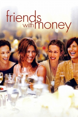 Friends with Money (2006) Official Image | AndyDay