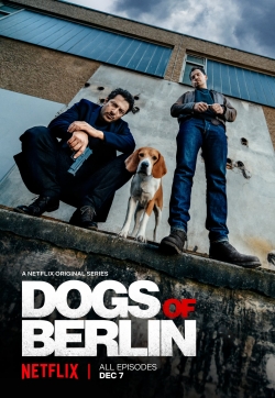 Dogs of Berlin (2018) Official Image | AndyDay