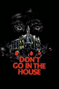 Don't Go in the House (1979) Official Image | AndyDay