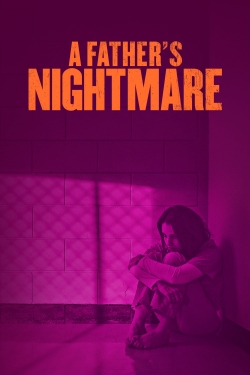 A Father's Nightmare (2018) Official Image | AndyDay
