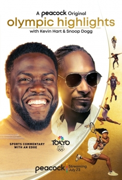 Olympic Highlights with Kevin Hart and Snoop Dogg (2021) Official Image | AndyDay