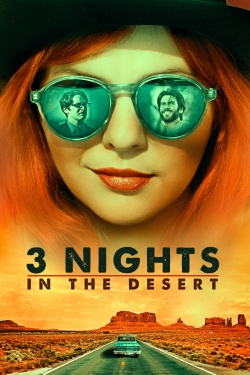 3 Nights in the Desert (2014) Official Image | AndyDay
