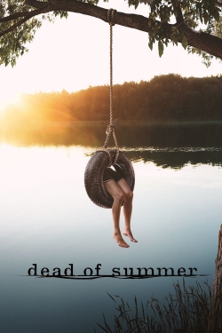 Dead of Summer (2016) Official Image | AndyDay