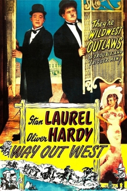 Way Out West (1937) Official Image | AndyDay