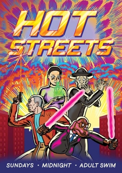 Hot Streets (2018) Official Image | AndyDay