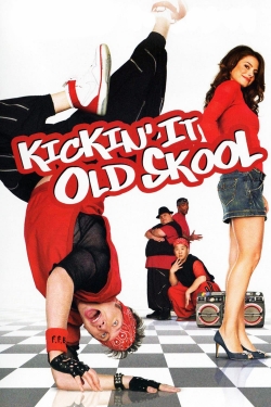 Kickin' It Old Skool (2007) Official Image | AndyDay
