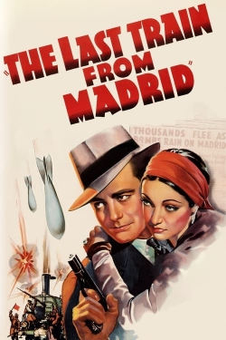 The Last Train from Madrid (1937) Official Image | AndyDay