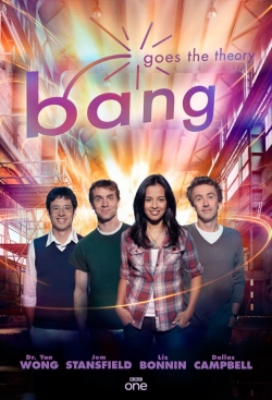 Bang Goes the Theory (2009) Official Image | AndyDay