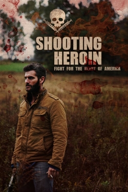 Shooting Heroin (2020) Official Image | AndyDay