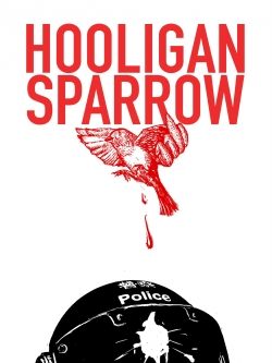 Hooligan Sparrow (2016) Official Image | AndyDay