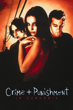 Crime + Punishment in Suburbia (2000) Official Image | AndyDay