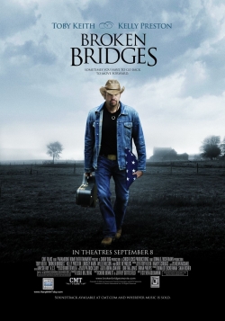 Broken Bridges (2006) Official Image | AndyDay
