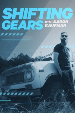 Shifting Gears with Aaron Kaufman (2018) Official Image | AndyDay