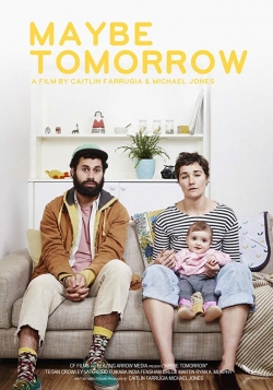 Maybe Tomorrow (2019) Official Image | AndyDay