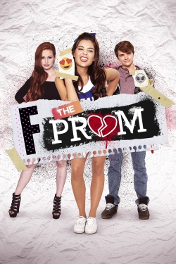 F*&% the Prom (2017) Official Image | AndyDay