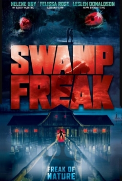 Swamp Freak (2017) Official Image | AndyDay