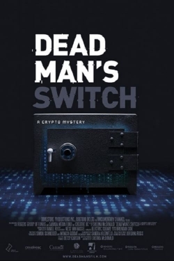 Dead Man's Switch: A Crypto Mystery (2021) Official Image | AndyDay