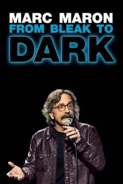 Marc Maron: From Bleak to Dark (2023) Official Image | AndyDay