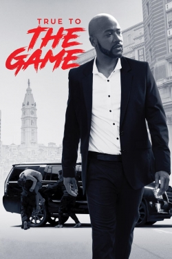 True to the Game (2017) Official Image | AndyDay