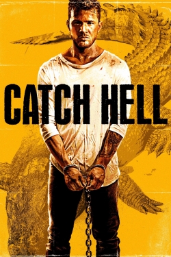 Catch Hell (2014) Official Image | AndyDay