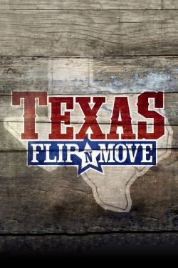 Texas Flip and Move (2015) Official Image | AndyDay