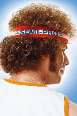 Semi-Pro (2008) Official Image | AndyDay