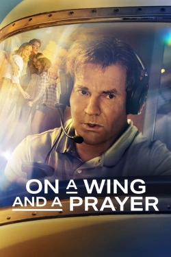 On a Wing and a Prayer (2023) Official Image | AndyDay