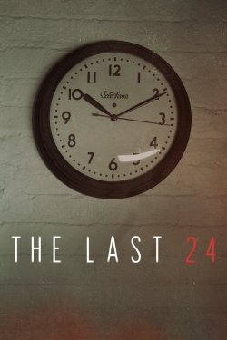 The Last 24 (2018) Official Image | AndyDay