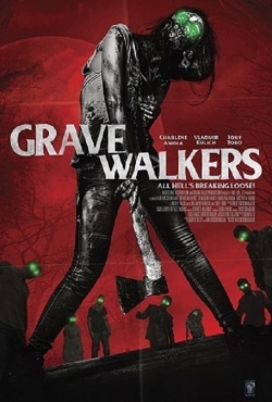 Grave Walkers (2015) Official Image | AndyDay