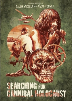 Searching for Cannibal Holocaust (2021) Official Image | AndyDay