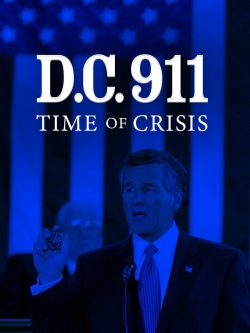 DC 9/11: Time of Crisis (2003) Official Image | AndyDay