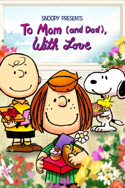 Snoopy Presents: To Mom (and Dad), With Love (2022) Official Image | AndyDay