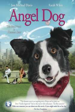 Angel Dog (2011) Official Image | AndyDay