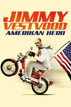 Jimmy Vestvood: Amerikan Hero (2016) Official Image | AndyDay