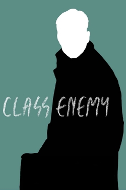 Class Enemy (2013) Official Image | AndyDay