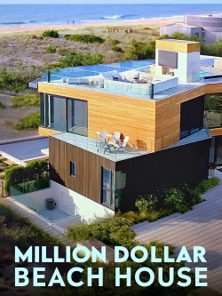 Million Dollar Beach House (2020) Official Image | AndyDay