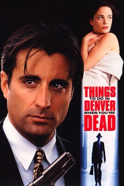 Things to Do in Denver When You're Dead (1995) Official Image | AndyDay