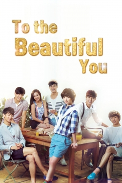To the Beautiful You (2012) Official Image | AndyDay