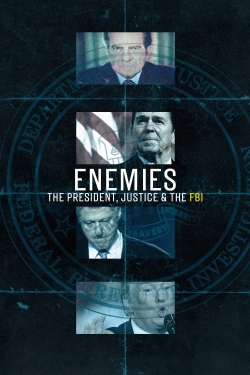 Enemies: The President, Justice & the FBI (2018) Official Image | AndyDay