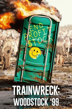 Trainwreck: Woodstock '99 (2022) Official Image | AndyDay