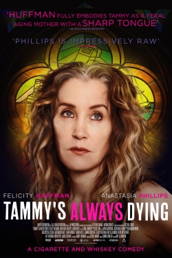 Tammy's Always Dying (2019) Official Image | AndyDay