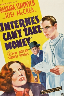 Internes Can't Take Money (1937) Official Image | AndyDay