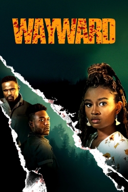 Wayward (2022) Official Image | AndyDay