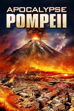 Apocalypse Pompeii (2014) Official Image | AndyDay