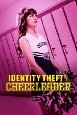 Identity Theft of a Cheerleader (2019) Official Image | AndyDay