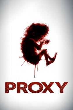 Proxy (2013) Official Image | AndyDay