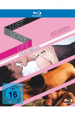 Life.Love.Lust (2010) Official Image | AndyDay