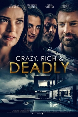 Crazy, Rich and Deadly (2021) Official Image | AndyDay