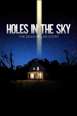 Holes In The Sky: The Sean Miller Story (2021) Official Image | AndyDay
